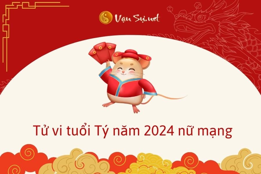 tu-vi-2024-nu-mang-cua-12-con-giap-luan-giai-theo-tuoi-88