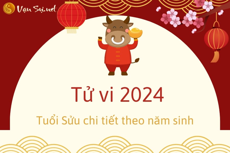 tu-vi-tuoi-suu-nam-2024-luan-giai-chi-tiet-tung-nam-sinh-87