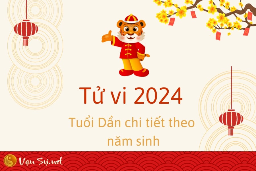 tu-vi-tuoi-dan-nam-2024-luan-giai-chi-tiet-tung-nam-sinh-86