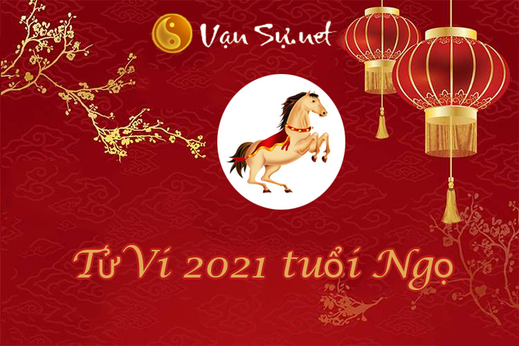 tu-vi-2021-tuoi-ngo-su-nghiep-tinh-duyen-gia-dao-40